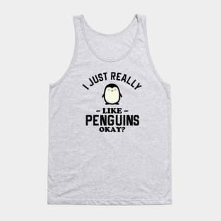 I Just Really Like Penguins Tank Top